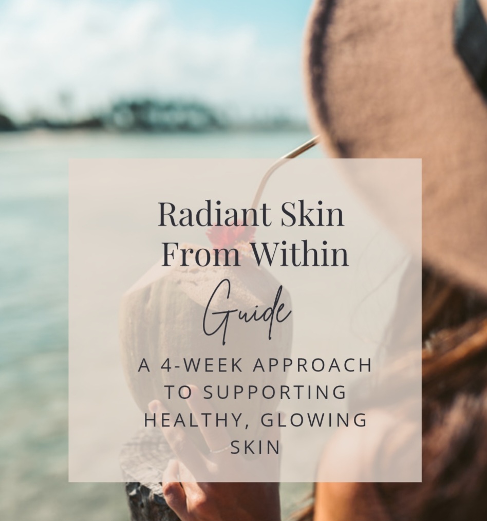 Radiant skin from within wellness programme supporting health through nutrition and holistic lifestyle practices.